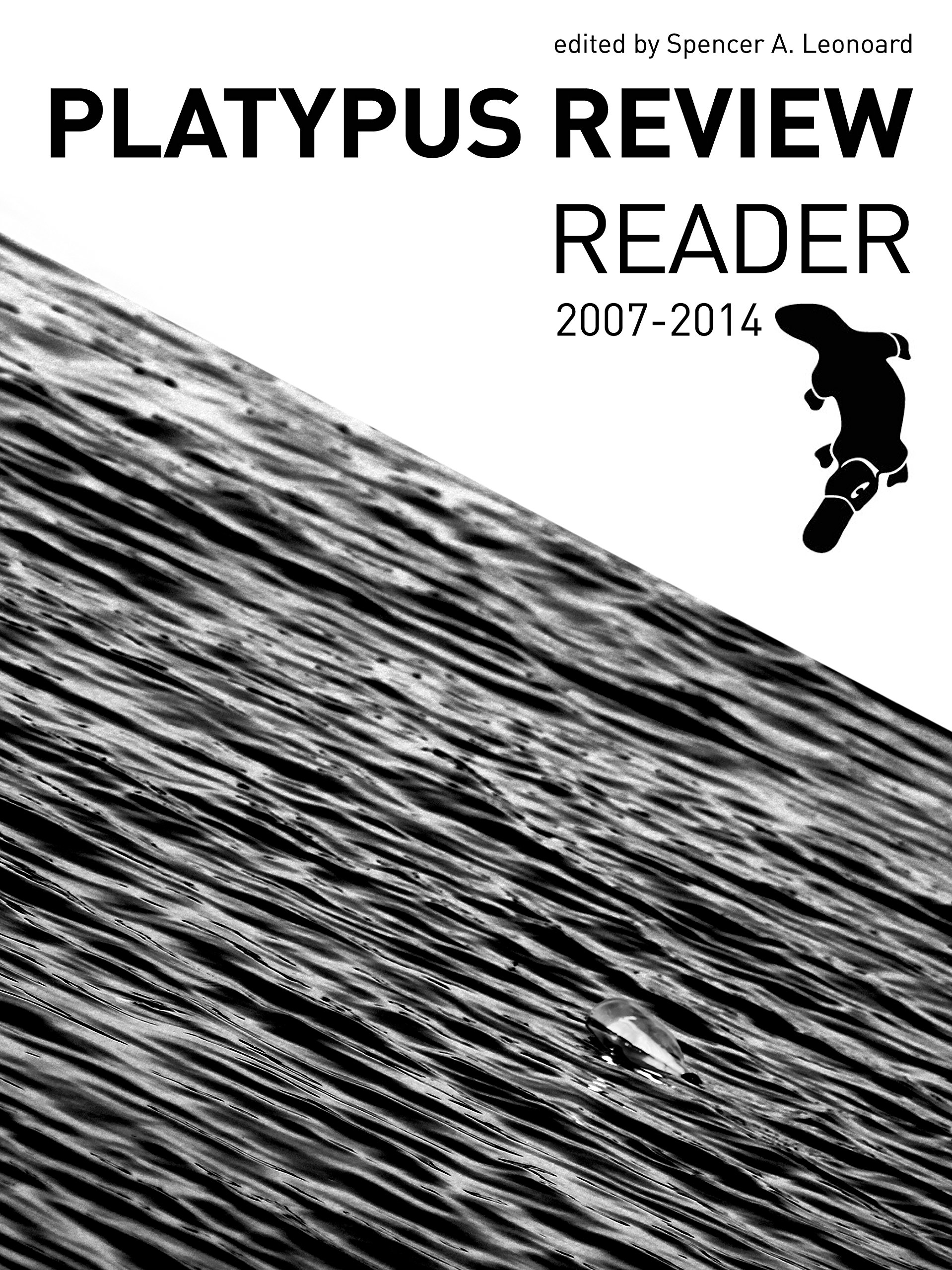 Platypus Review Reader, 2007-2014